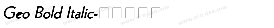 Geo Bold Italic字体转换